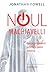 Noul Machiavelli: cum se gestionează puterea în lumea modernă