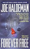 Forever Free by Joe Haldeman