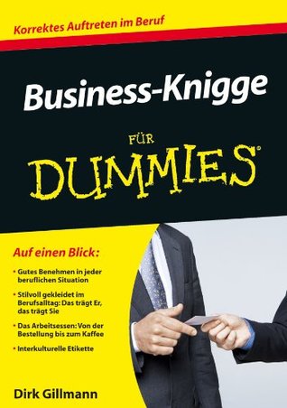 Business-Knigge für Dummies (German Edition)