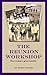 The Reunion Workshop