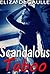 Scandalous Taboo