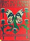 The Scottish Fairy Book by Elizabeth W. Grierson