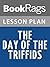 Lesson Plans The Day of the Triffids