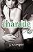 Charade (Swept Away, #1.5)