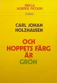 Omslag för Och hoppets färg är grön