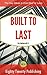 Summary of Built to Last by Collins and Porras