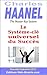 Le Système-clé Universel du Succès - Charles Haanel - The Master Key System (traduit) (Les guides pratiques de la Web-librairie.com) (French Edition)