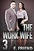 The Work Wife 3