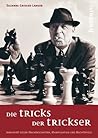 Die Tricks der Trickser: Immunität gegen Machenschaften, Manipulation und Machtspiele (German Edition)