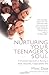 Nurturing Your Teenager's S...
