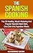 The Spanish Cooking: Top 30...