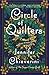 Circle of Quilters by Jennifer Chiaverini