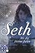 Seth - Als die Sterne fielen by Christine Millman