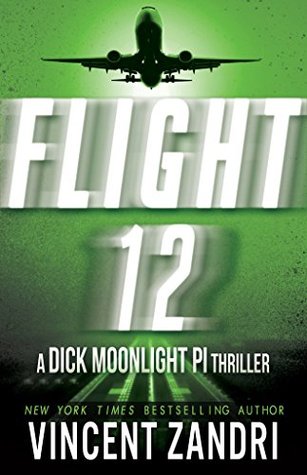 Flight 12 (Dick Moonlight PI)