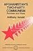Afghanistan's Two-Party Communism: Parcham and Khalq (Volume 279) (Histories of Ruling Communist Parties)