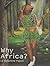 Why Africa?