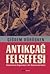 Antikçağ Felsefesi by Çiğdem Dürüşken