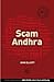 Scam Andhra by John Elliott