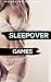 Sleepover Games (Forbidden Taboo Step Erotica) (Prom Dress Shopping Book 4)