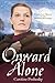 Onward Alone: Women Left Behind by the Mormon Battalion