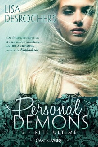 Last Rite Personal Demons 3 By Lisa Desrochers