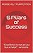 5 Pillars of Success