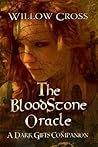 The Bloodstone Oracle by Willow Cross