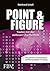 Point & Figure: Traden mit der zeitlosen Charttechnik (German Edition)