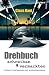 Drehbuch schreiben und verm...