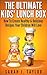 The Ultimate Kids' Lunchbox: How To Create Healthy & Delicious Recipes Your Children Will Love (Lunch Box Recipes, Kids Recipe Ideas)