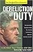 Dereliction of Duty by Robert Patterson