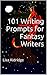 101 Writing Prompts for Young Fantasy Writers: Lisa Aldridge