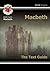 GCSE English Shakespeare Text Guide - Macbeth (CGP GCSE English 9-1 Revision)