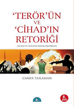 Teror'ün ve Cihad'ın Retoriği (Paperback)
