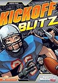 Kickoff Blitz (Sports Illustrated Kids Graphic Novels)