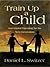 Train Up a Child: Successfu...