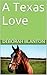 A Texas Love