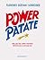 Power Patate (French Edition)