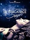 La cercatrice di sogni by Fabiola Danese