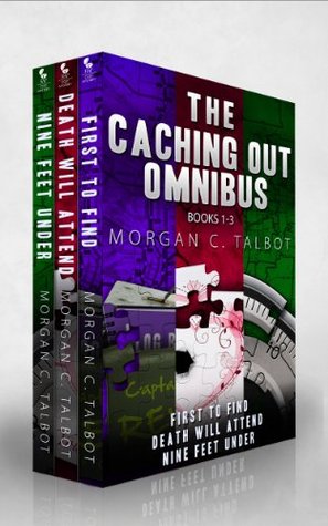 The Caching Out Omnibus: Books 1-3 (Kindle Edition)