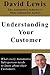 Understanding Your Customer