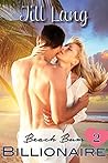 Beach Bum Billionaire, Book Two