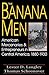 The Banana Men by Lester D. Langley