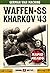 Waffen SS: Kharkov 1943 (Rapid Reads)