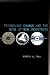 Technology Change and the Rise of New Industries (Innovation and Technology in the World Economy)