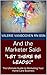 And the Marketer Said: "Let There Be Leads!": The Ultimate Guide to Marketing Your Home Care Business