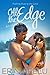 Off the Edge: An Island Rom...