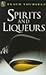 Spirits and Liqueurs by Andrew Durkan