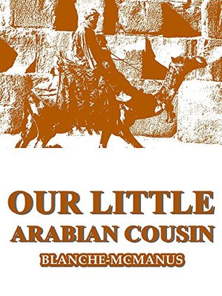 Our Little Arabian Cousin (Our Little Cousin Series)
