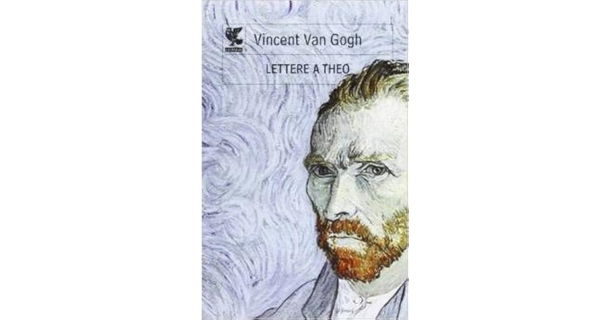 Lettere a Theo by Vincent van Gogh